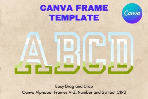 Canva Letters Frame Alphabet Template192: The Ultimate Design Tool