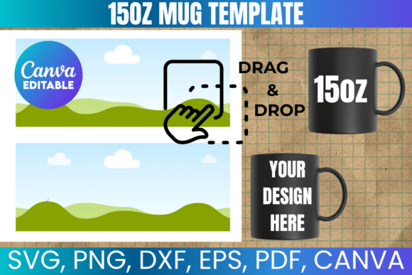 Design Custom Mugs with a 15oz Mug Template and SVG Cut File