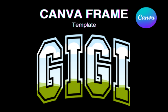 GIGI Canva Frame Template Grandmother: A Digital Tribute