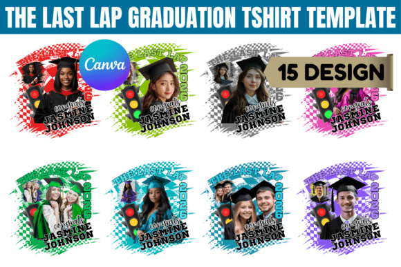 The Last Lap Graduation Tshirt Template: Designing Your Legacy